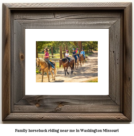 family horseback riding near me in Washington, Missouri